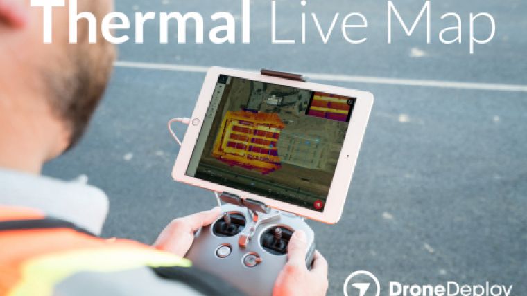 DroneDeploy Releases Real-time Thermal Mapping for Commercial Drones