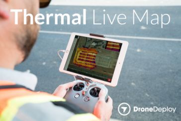 DroneDeploy Releases Real-time Thermal Mapping for Commercial Drones